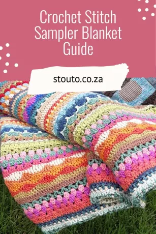 Crochet stitch sampler blanket guide