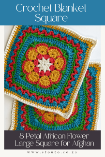 8 Petal African Flower Large Square for Afghan