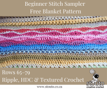 Rows 65–79 – Ripple, HDC & Textured Crochet Stitch Sampler
