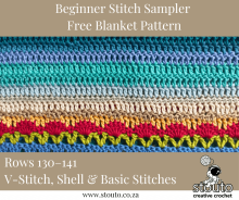 Rows 130–141 – V-Stitch, Shell & Basic Crochet Stitches - Free Stitch Sampler Blanket Pattern for Beginners