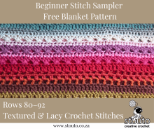 Rows 80–92 – DC Cross stitch Crochet Stitch Sampler Blanket - Free Stitch Sampler Blanket Pattern for Beginners