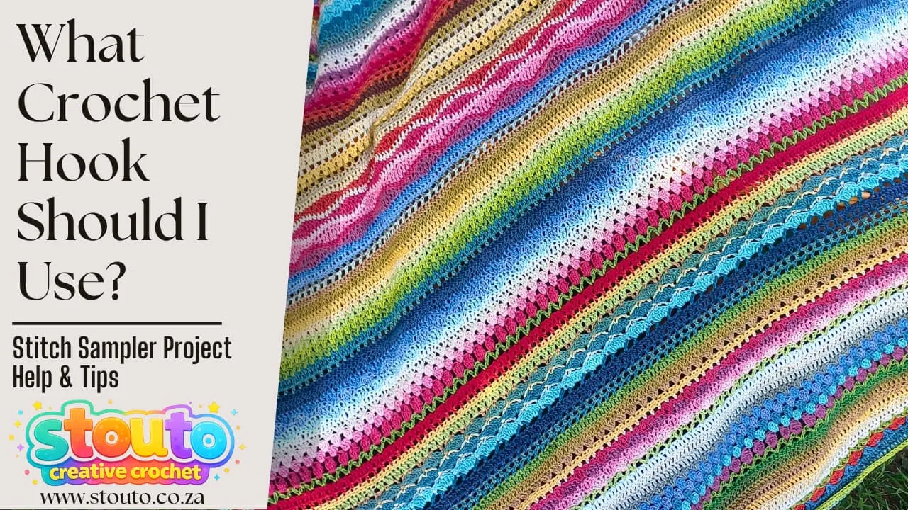 Best tips and tricks for crochet hooks when making a stitch sampler crochet blanket